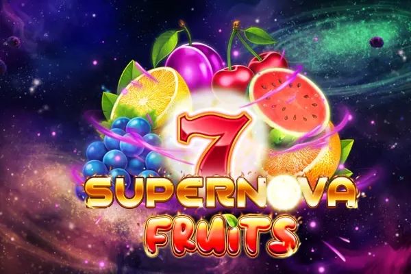 7 Supernova Fruits