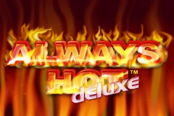 Always Hot Deluxe