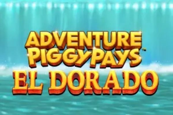 Adventure PIGGYPAYS El Dorado