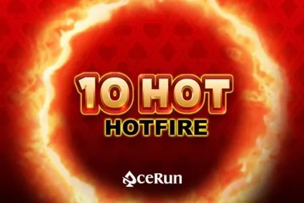 10 Hot HOTFIRE