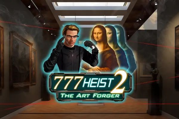 777 Heist 2